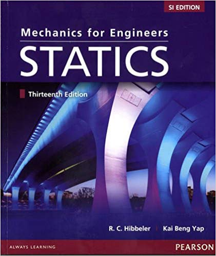 Mechanics for Engineers Statics SI Edition, plus MasteringEngineering with eText and the accompanying study pack 13th edition